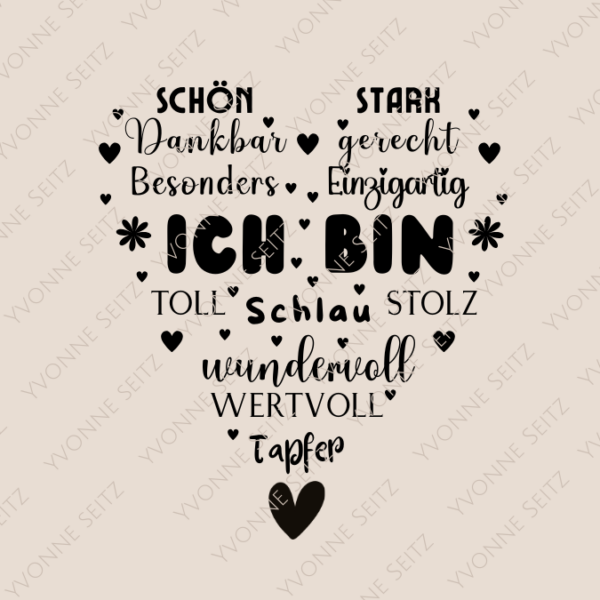 SVG Laser Datei GRAVUR Affirmation Mutmacher Selbstliebe ICH BIN SVG Datei