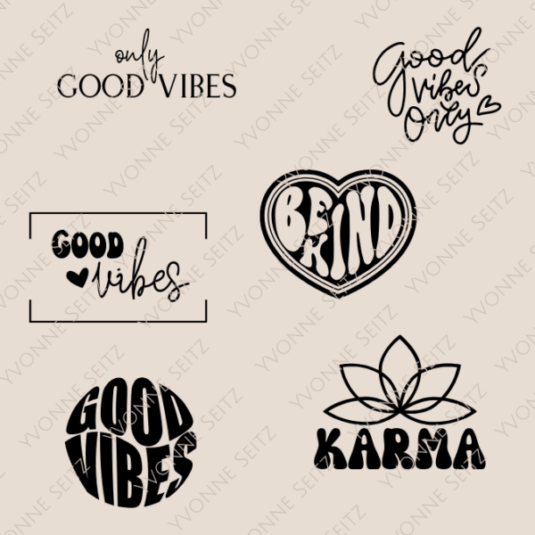 SVG Laser Datei Gravur Quotes Statements für Mützen Taschen T-Shirts Kaffeetassen Good vibes karma be kind